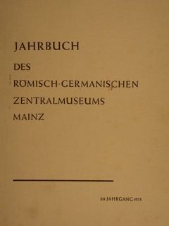 JAHRBUCH DES RÖMISCH-GERMANISCHEN ZENTRALMUSEUMS MAINZ.20.