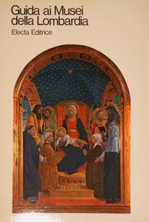 GUIDA AI MUSEI DELLA LOMBARDIA.