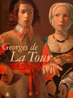 GEORGES DE LA TOUR. Galeries nationales du Grand Palais. Paris, …