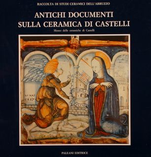 Raccolta di studi ceramici dell’Abruzzo. ANTICHI DOCUMENTI SULLA CERAMICA DI …