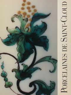 PORCELAINES DE SAINT-CLOUD. La collection du Musée des arts decoratifs.