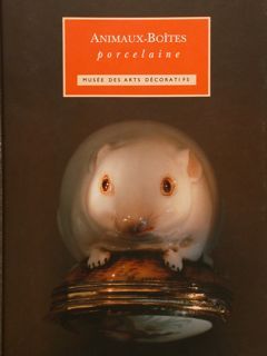 ANIMAUX-BOÎTES PORCELAINE. Muséee des Arts décoratifs.