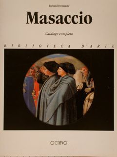 MASACCIO. Catalogo completo.