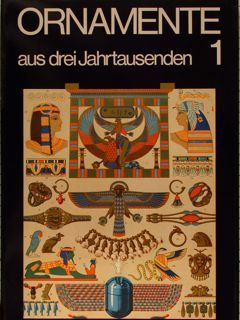 ORNAMENTE aus drei Jahrtausenden. 1.