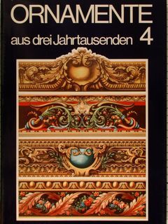 ORNAMENTE aus drei Jahrtausenden. 4.