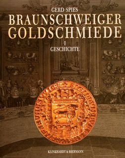 BRAUNSCHWEIGER GOLDSCHMIEDE.