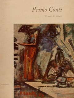 PRIMO CONTI, 50 anni di pittura