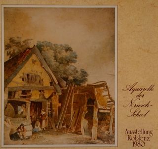 ACQUARELLE DER NORVICH-SCHOOL aum der Castle Museum Norwich.