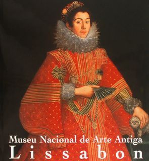 MUSEU NACIONAL DE ARTE ANTIGA LISSABON. Kunst und Ausstellunghalle der …