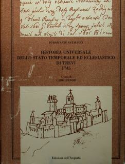 DURASTANTE NATALUCCI. HISTORIA UNIVERSALE DELLO STATO TEMPORALE ED ECCLESIASTICO DI …