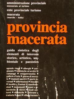 PROVINCIA DI MACERATA. Guida sintetica degli elementi di interesse storico, …