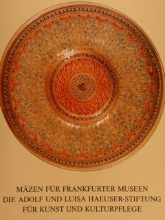 MÄZEN FÜR FRANKFURTER MUSEEN DIE ADOLF UND LUISA HAEUSER-STIFTUNG FÜR …