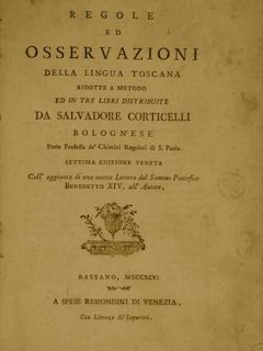 REGOLE ED OSSERVAZIONI DELLA LINGUA TOSCANA ridotte a metodo e …