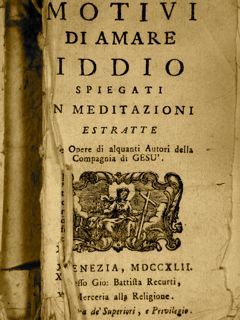 MOTIVI DI AMARE IDDIO spiegati in meditazioni estratte dalle opere …