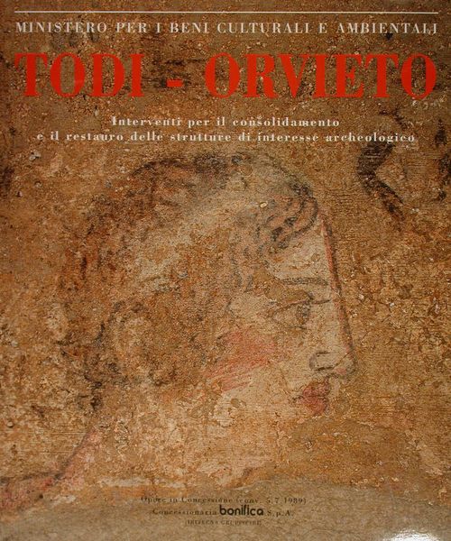 Ministero per i Beni Culturali e Ambientali. TODI - ORVIETO. …