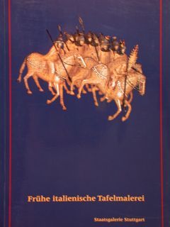 FRÜHE ITALIENISCHE TAFELMALEREI Vollständinger Katalog der Italienischen Gemälde der Gotik. …