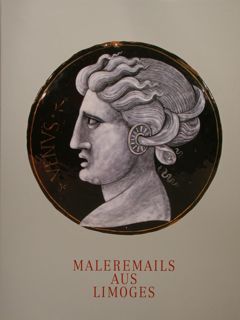 MALEREMAILS AUS LIMOGES Der Bestand des Berliner Kunstgewerbemuseums.