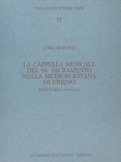 Collana di Studi e Testi. 15. LA CAPPELLA MUSICALE DEL …