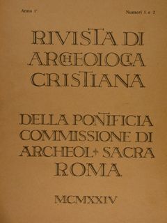 RIVISTA DI ARCHEOLOGIA CRISTIANA DELLA PONTIFICIA COMMISSIONE DI ARCHEOL. SACRA …