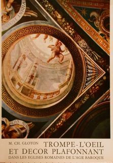 TROMPE-L'OEIL ET DECOR PLAFONNANT DANS LES EGLISES ROMAINES DE L’AGE …