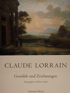 CLAUDE LORRAIN. Gemaelde und Zeichnungen.