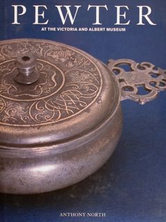 PEWTER at the Victoria and Albert Museum.