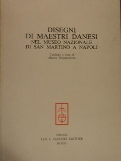 DISEGNI DI MAESTRI DANESI NEL MUSEO NAZIONALE DI SAN MARTINO …