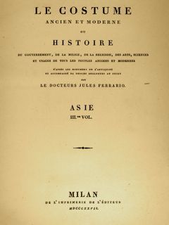 LE COSTUME ANCIEN ET MODERNE OU L’HISTOIRE du Gouvernement, de …