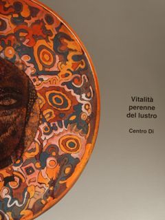 VITALITÀ PERENNE DEL LUSTRO.