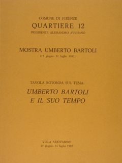 Comune du Firenze, Quartiere 12. MOSTRA UMBERTO BARTOLI 15 giugno-31 …