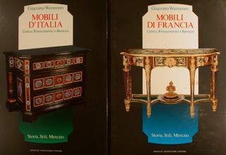 MOBILI D'ITALIA. Gotico, Rinascimento e Barocco. MOBILI DI FRANCIA. Gotico, …