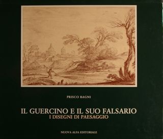 IL GUERCINO E IL SUO FALSARIO. I DISEGNI DI FIGURA. …