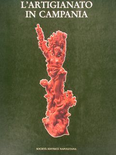 L’ARTIGIANATO IN CAMPANIA.