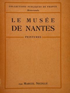 LE MUSÉE DE NANTES. Peintures.