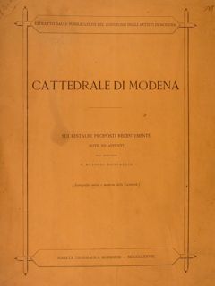 Estratto dalle pubblicazioni del Convegno degli Artisti in Modena. CATTEDRALE …