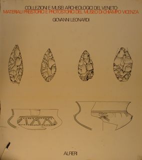Collezioni e Musei Archeologici del Veneto. MATERIALI PREISTORICI DEL MUSEO …