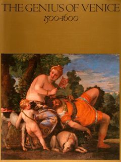 THE GENIUS OF VENICE 1500-1600. Royal Academy of Arts London …