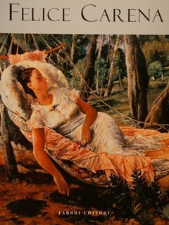 FELICE CARENA. Torino, Galleria Civica d’Arte Moderna e Contemporanea, 1996.