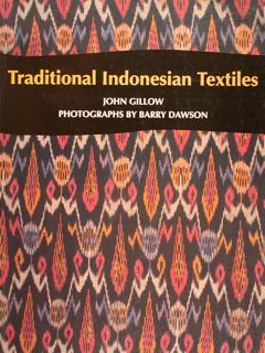 TRADITIONAL INDONESIAN TEXTILES.
