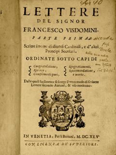 LETTERE DEL SIGNOR FRANCESCO VISDOMINI Parte Prima. Scritte à nome …