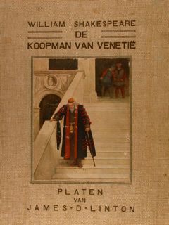 DE KOOPMAN VAN VENETIË door William Shakespeare met Platen van …