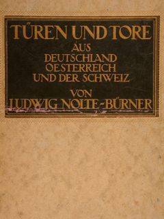 TÜREN UND TORE AUS DEUTSCHLAND, ÖSTERREICH UND DER SCHWEIZ. Stuttgart, …