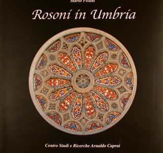 Rosoni in Umbria. Elementi architettonici nelle chiese dal XII al …