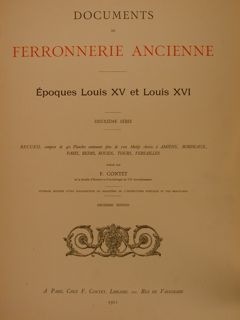 DOCUMENTS DE FERRONNERIE ANCIENNE ÉPOQUES LOUIS XV ET LOUIS XVI. …