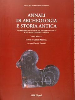 Istituto Universitario Orientale. ANNALI DI ARCHEOLOGIA E STORIA ANTICA. Diapartimento …