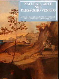 NATURA E ARTE NEL PAESAGGIO VENETO Dalle interpretazioni pittoriche alle …