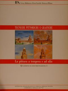 Civica Biblioteca d’Arte / Castello Sforzesco, Milano. TECNICHE PITTORICHE E …