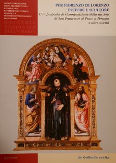 Galleria Nazionale dell’Umbria. La Galleria invita. PER FIORENZO DI LORENZO …