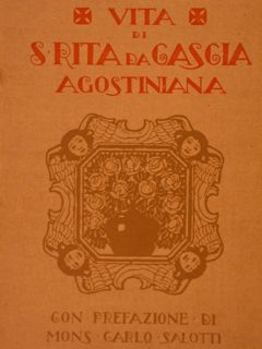 VITA DI S. RITA DA CASCIA Agostiniana, Prefazione di Monsignore …