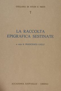 Accademia Raffaello, Urbino. Collana di Studi e Testi. 7. LA …